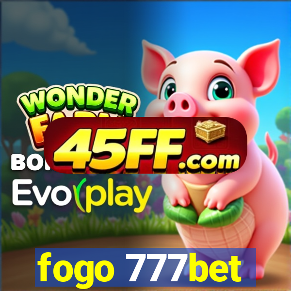 fogo 777bet